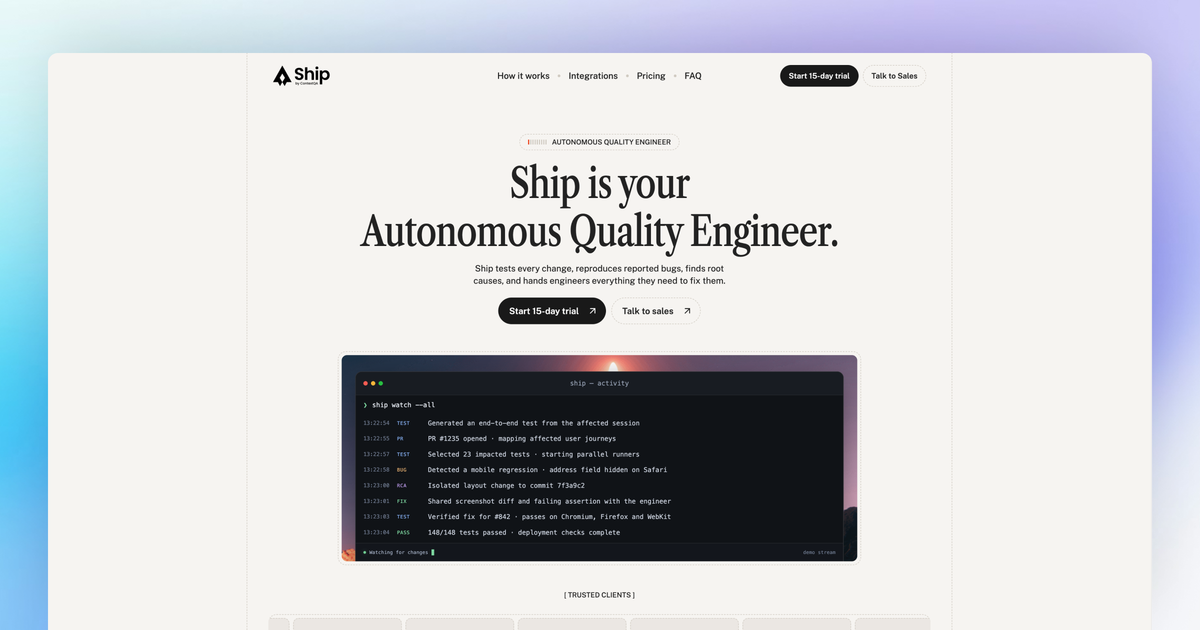Ship by ContextQA — Ship tests every pull request, reproduces reported bugs and finds the root cause, then…