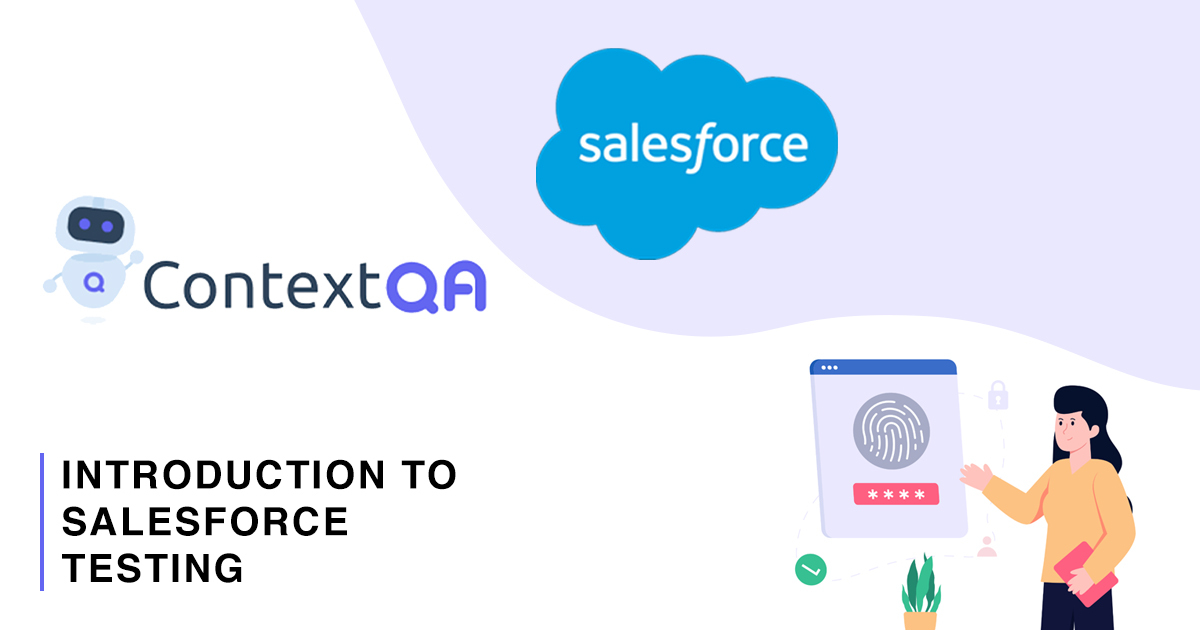 Introduction to Salesforce Testing – Best Practices and Strategies