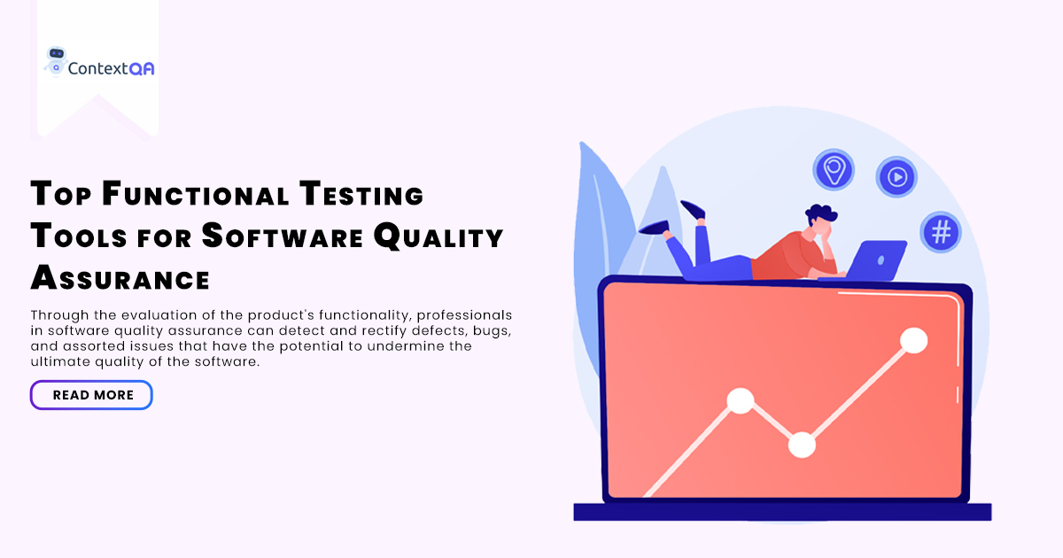 5 Functional Testing Tools Every QA Professional Should Explore