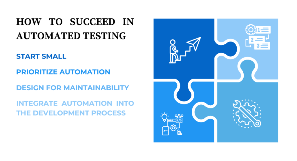 How to Succeed in Automated Testing