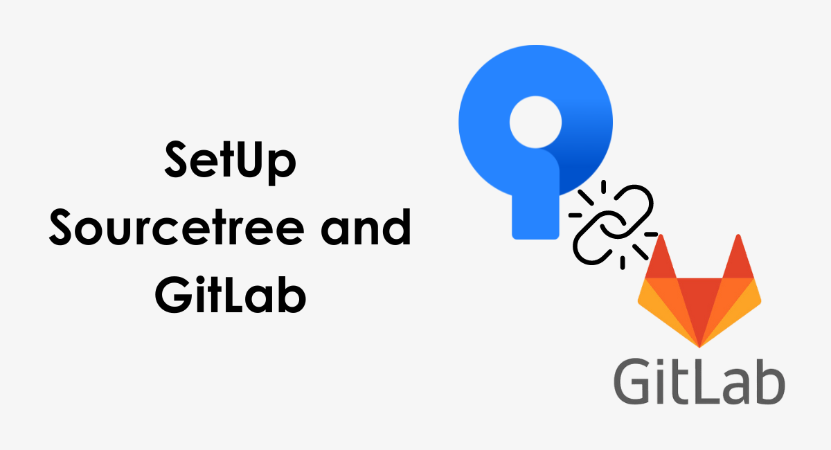 SetUp Sourcetree and GitLab