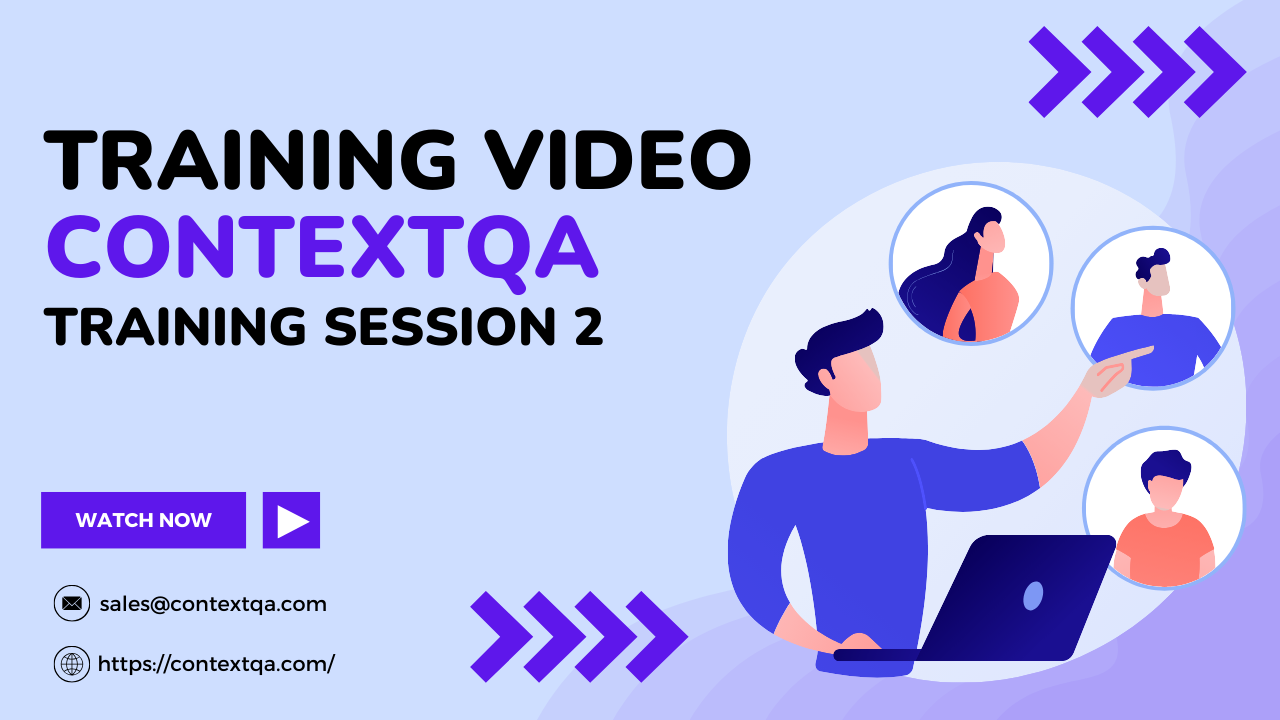 ContextQA Training Session 2