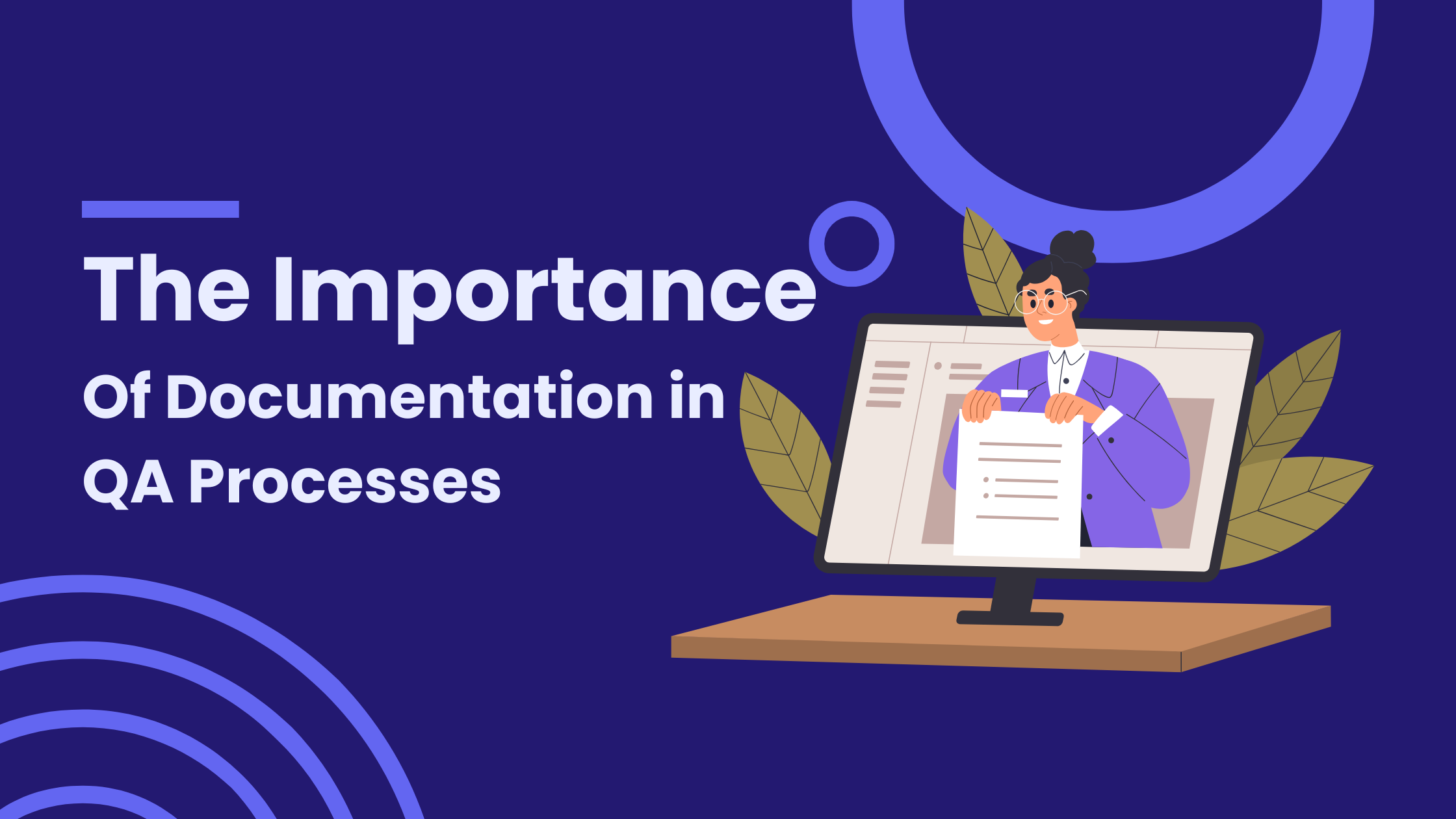 The Importance of Documentation in QA Processes