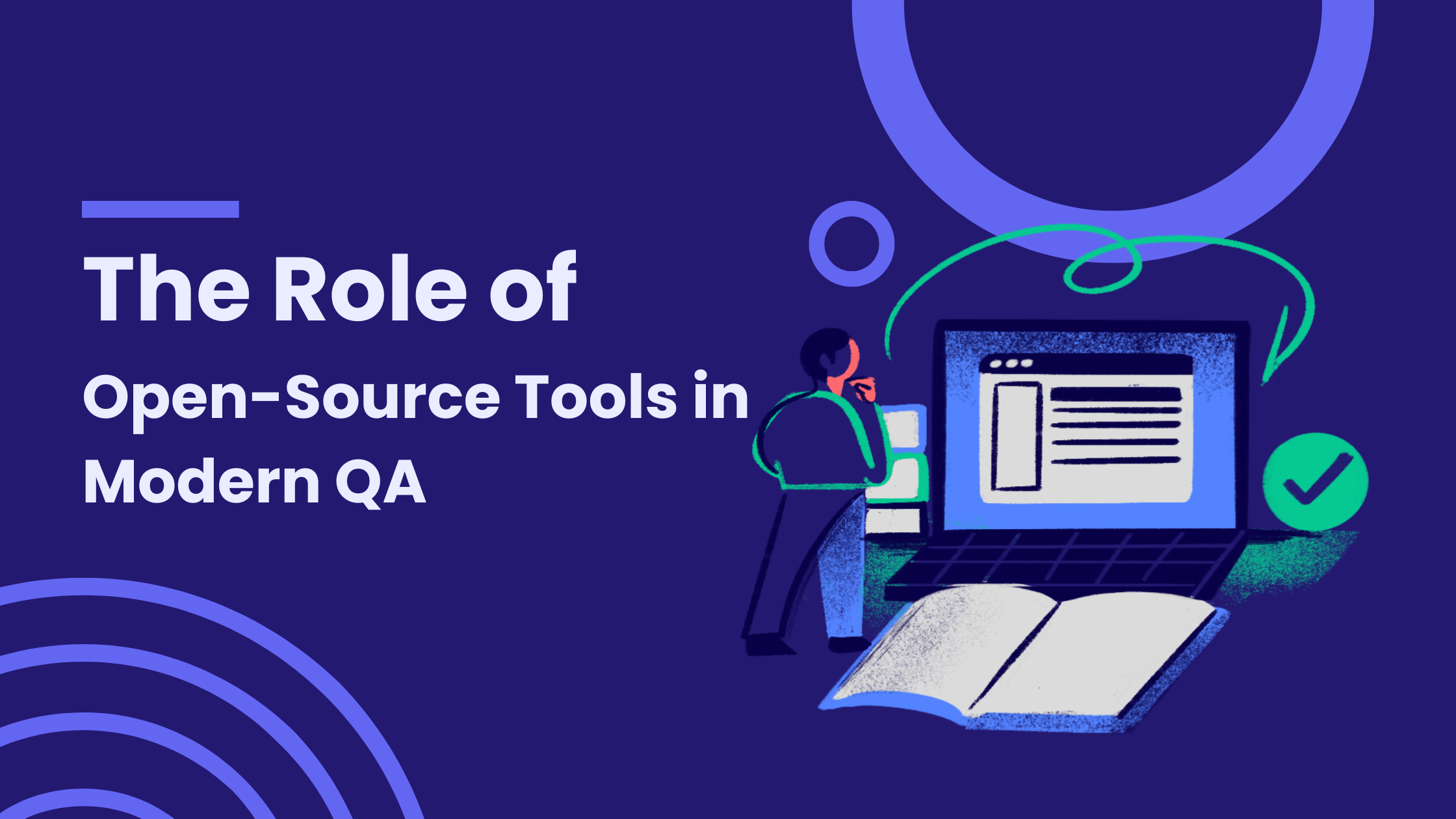 The Role of Open-Source Tools in Modern QA