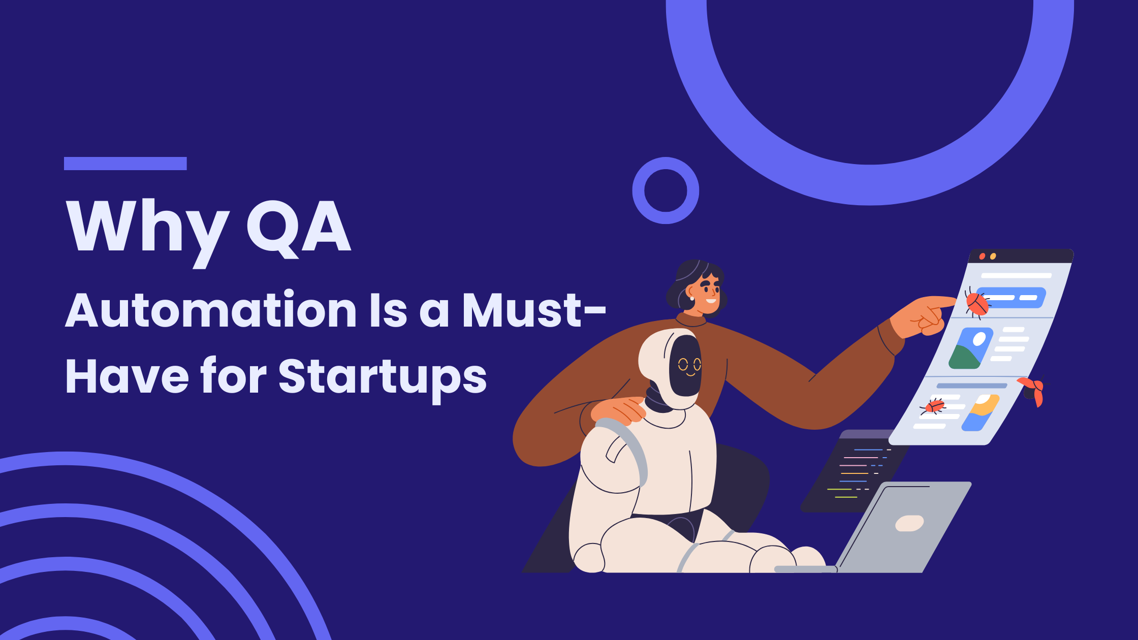 Why QA Automation Is a Must-Have for Startups