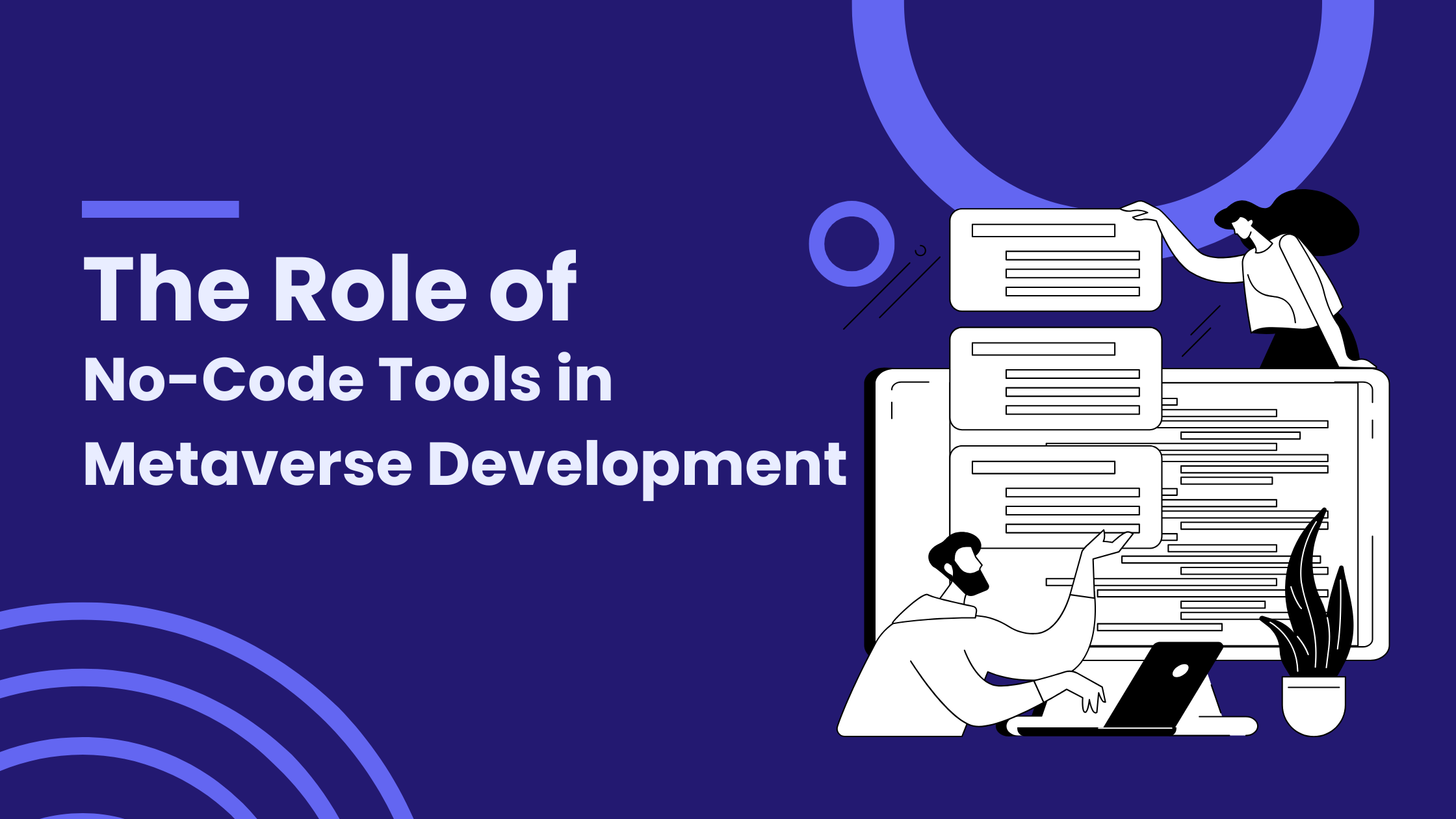 The Role of No-Code Tools in Metaverse Development