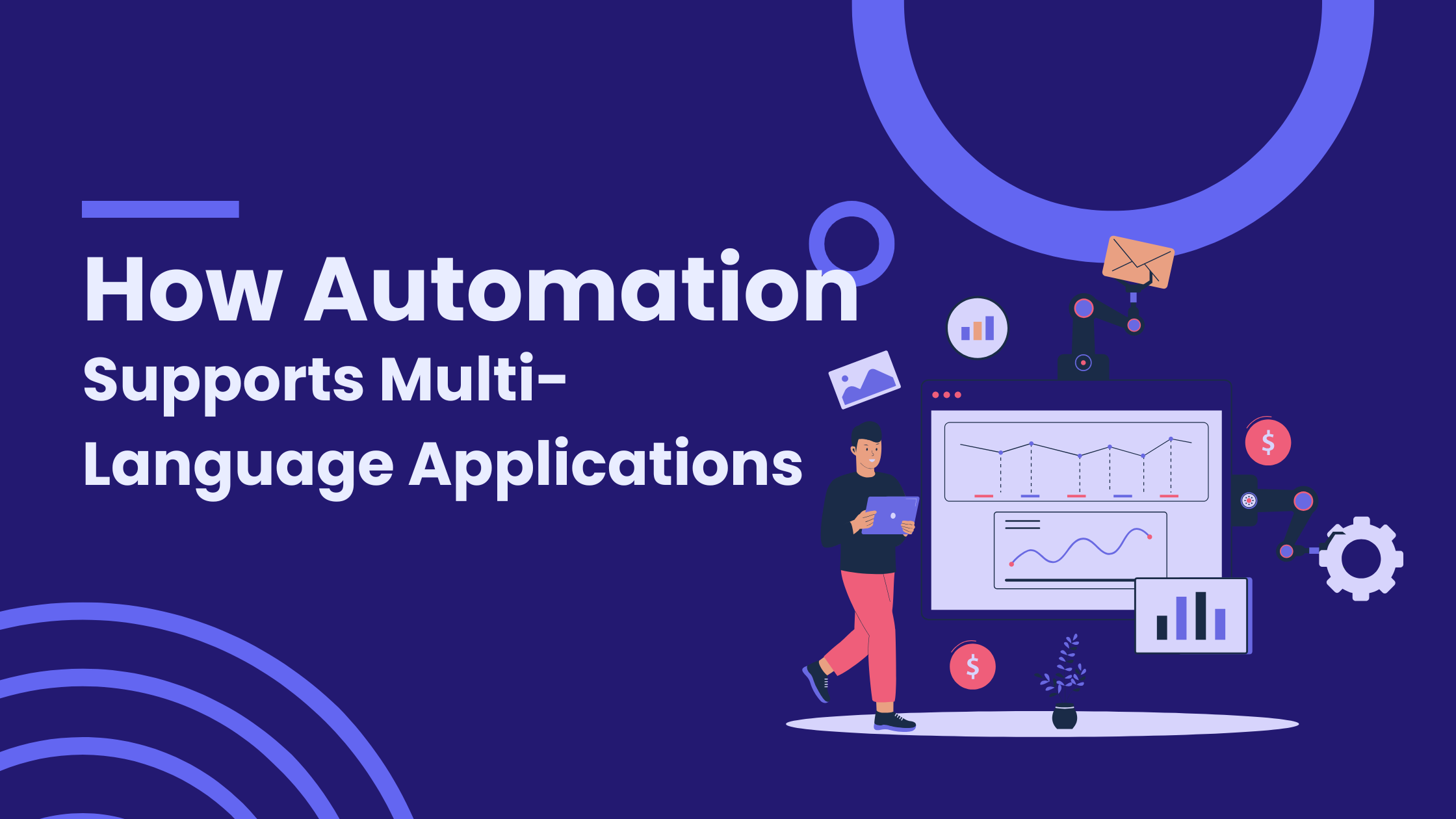 How Automation Supports Multi-Language Applications