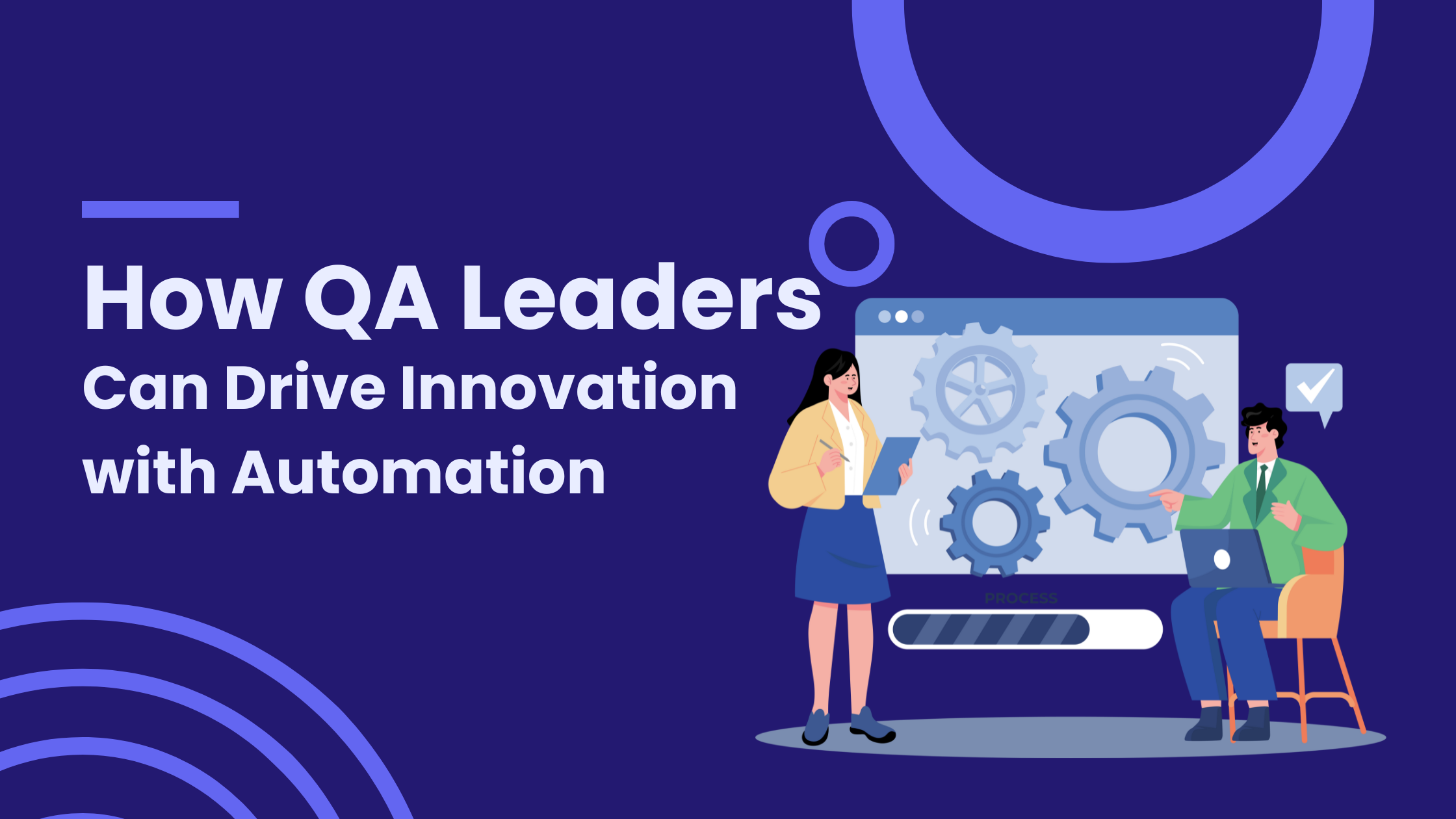 How QA Leaders Can Drive Innovation with Automation