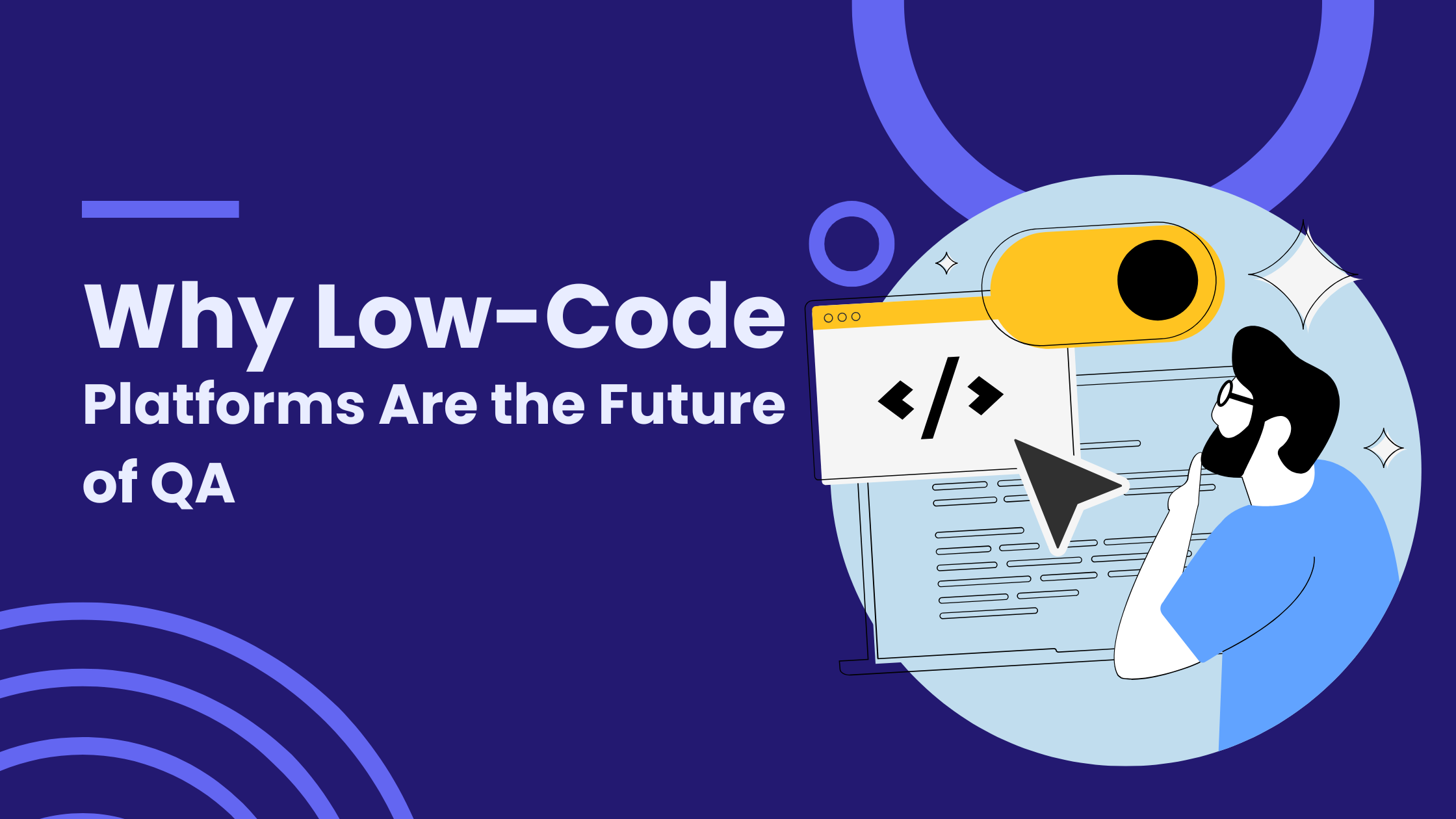 Why Low-Code Platforms Are the Future of QA