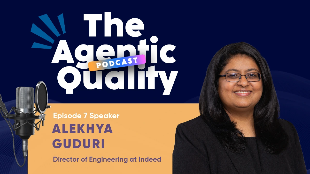 The Agentic Quality Podcast ContextQA Ep 7